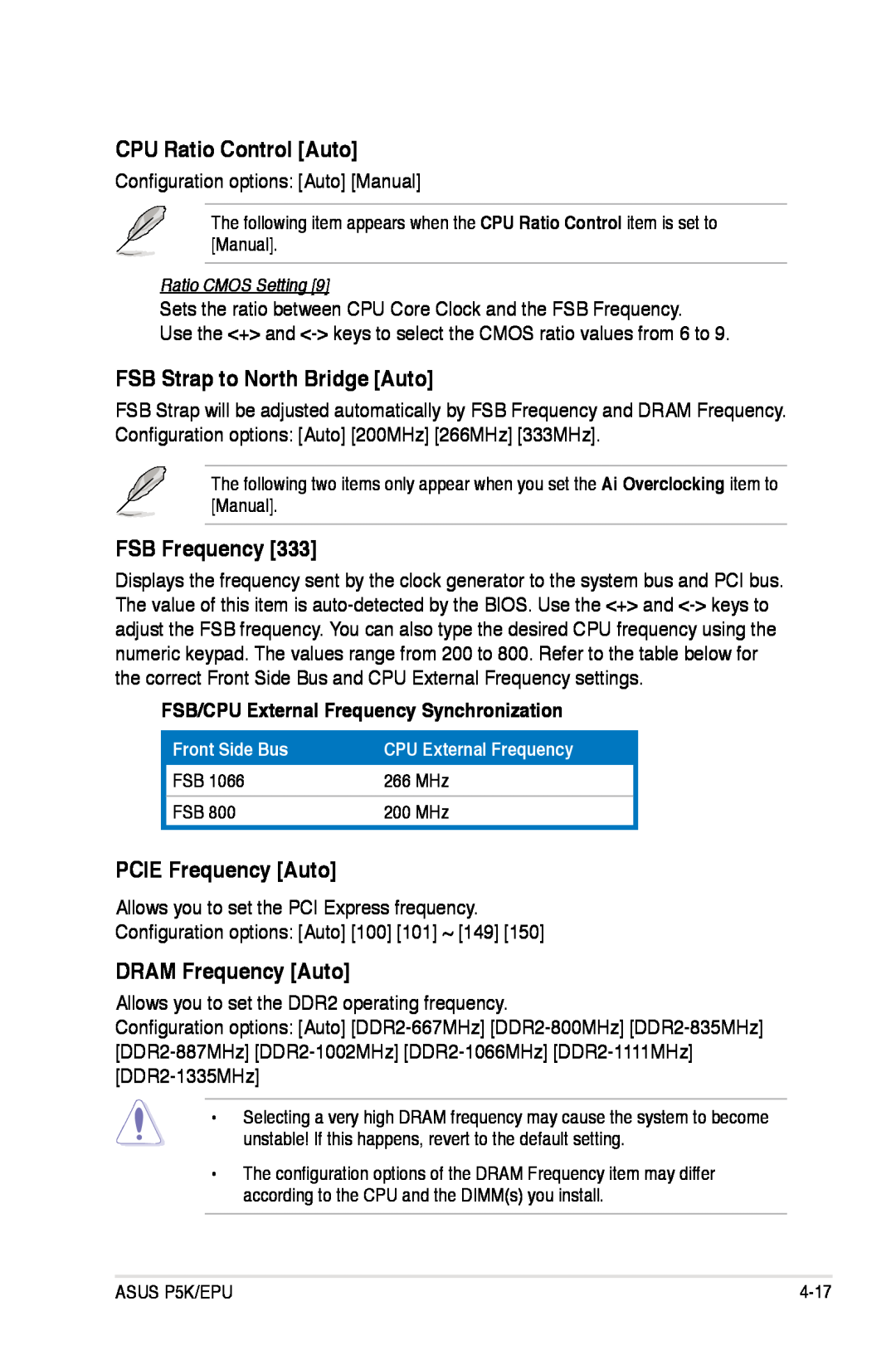 Asus P5K/EPU manual CPU Ratio Control Auto, FSB Strap to North Bridge Auto, FSB Frequency, PCIE Frequency Auto 