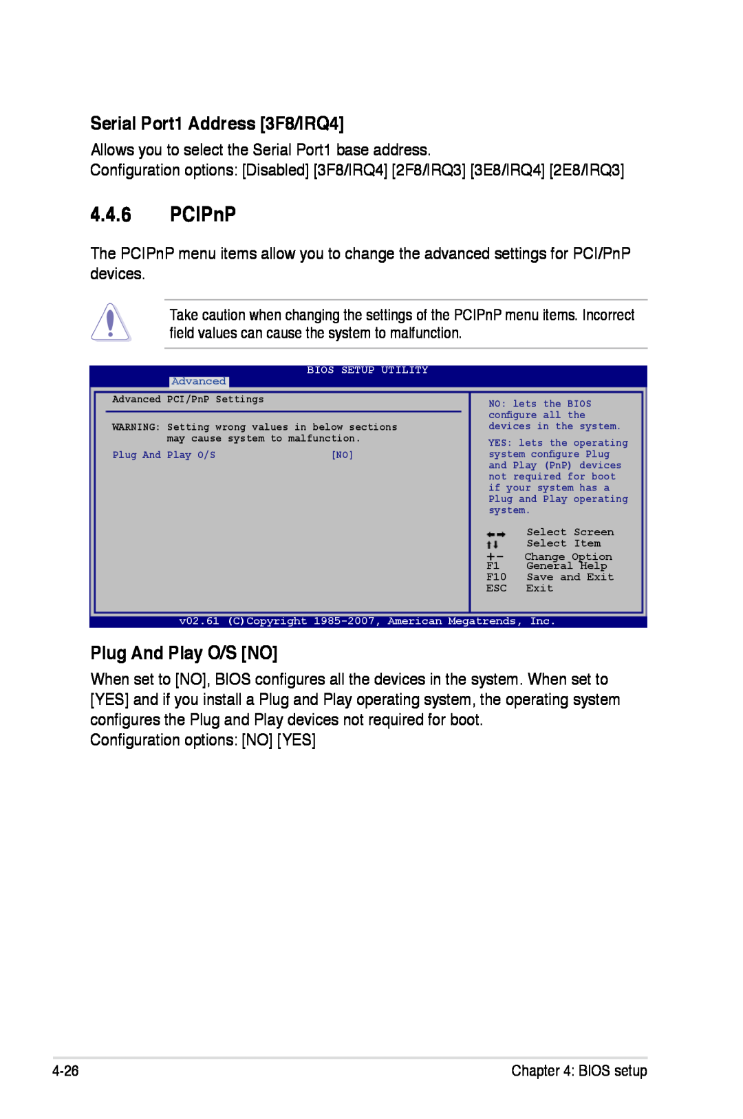 Asus P5K/EPU manual PCIPnP, Serial Port1 Address 3F8/IRQ4, Plug And Play O/S NO 