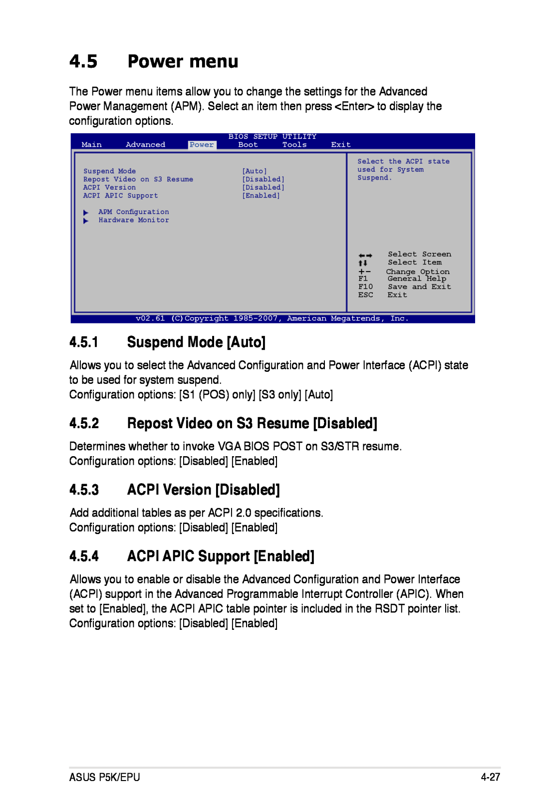 Asus P5K/EPU manual Power menu, Suspend Mode Auto, Repost Video on S3 Resume Disabled, ACPI Version Disabled 