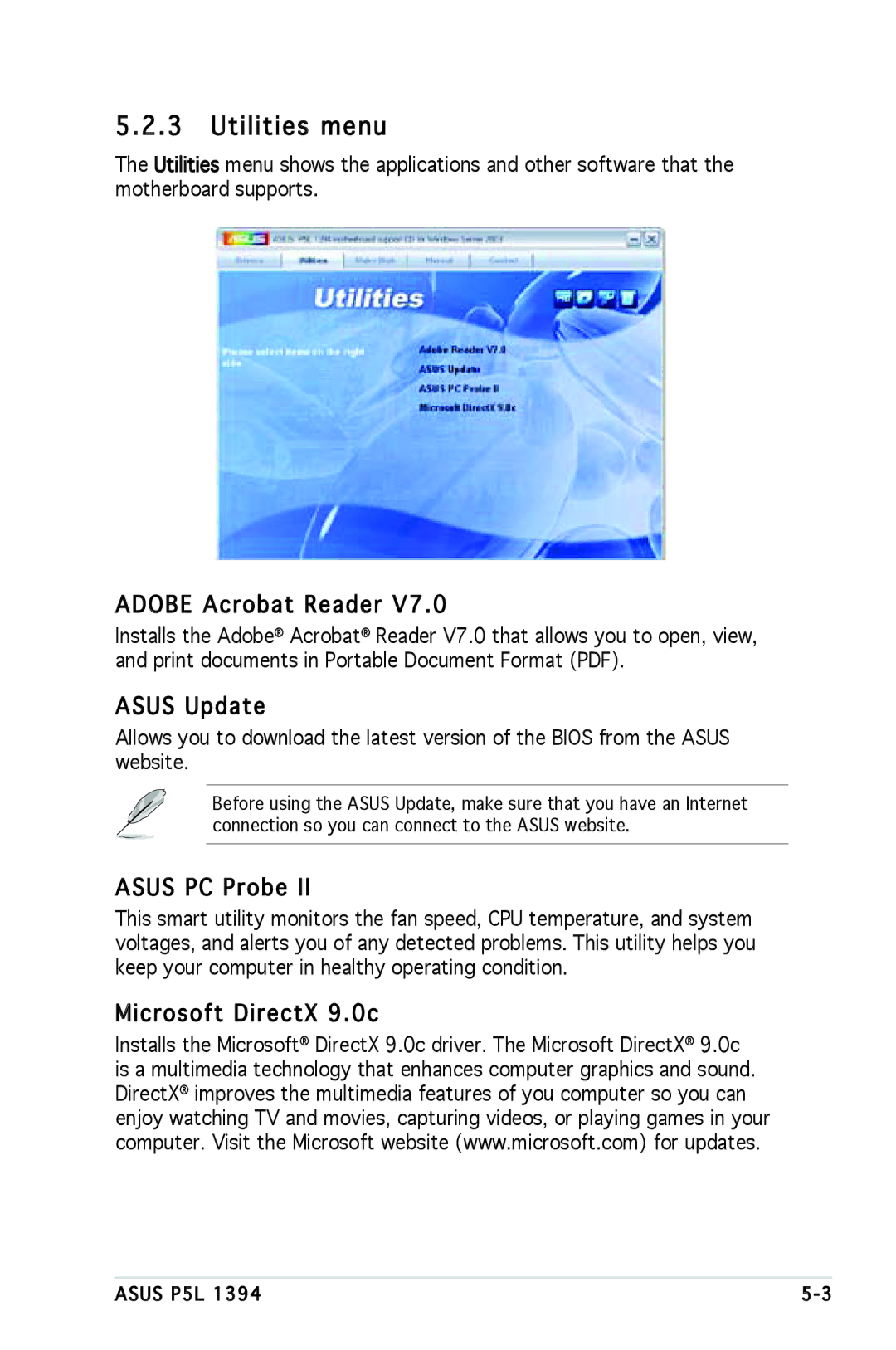 Asus P5L 1394 manual Utilities menu, Adobe Acrobat Reader Asus Update, Asus PC Probe, Microsoft DirectX 9.0c 