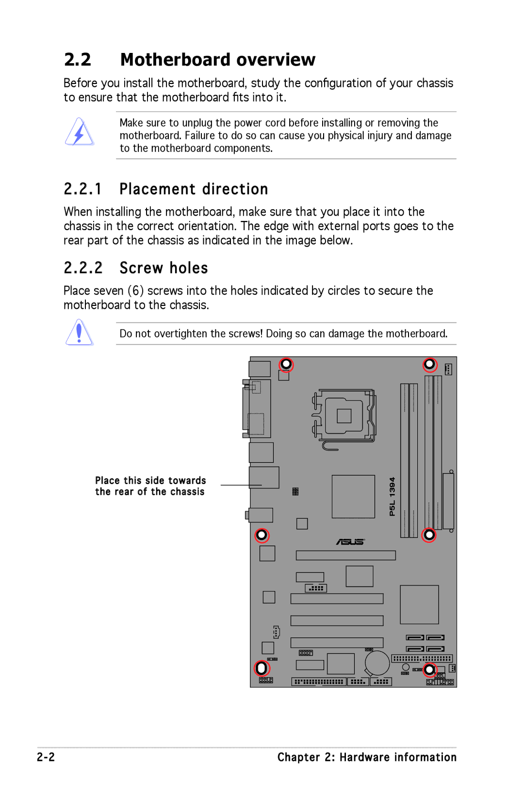 Asus P5L 1394 manual Motherboard overview, Placement direction, Screw holes 