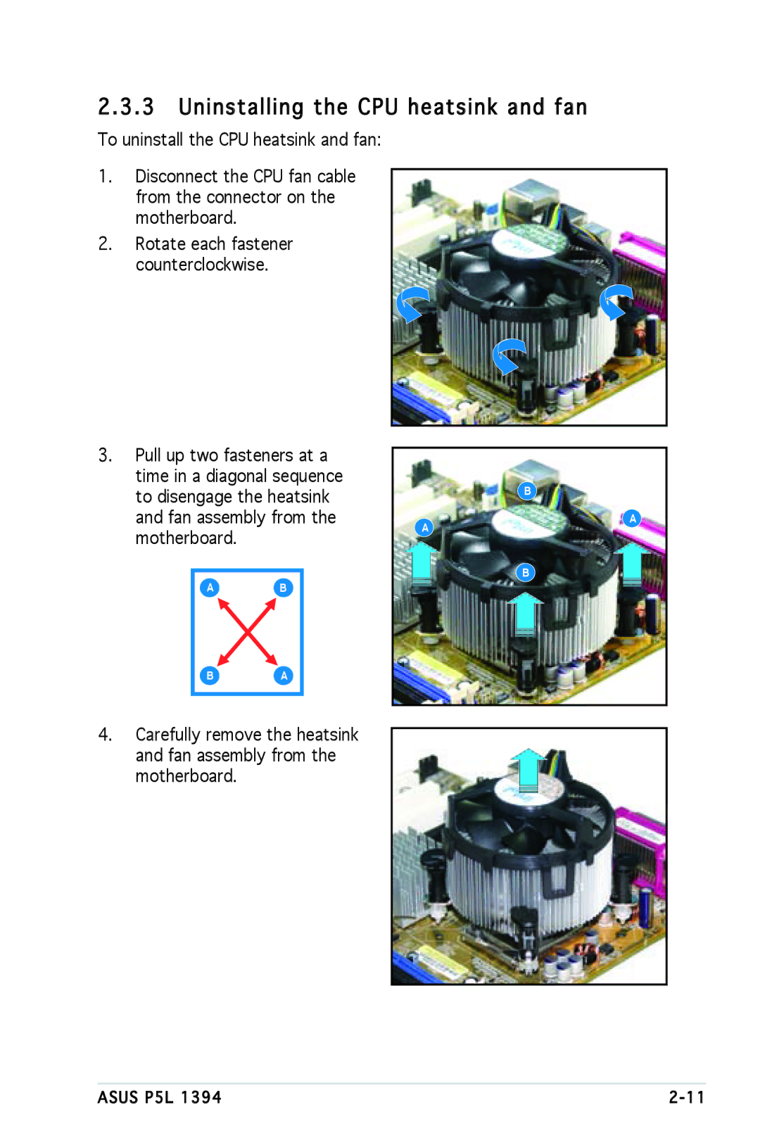 Asus P5L 1394 manual Uninstalling the CPU heatsink and fan 