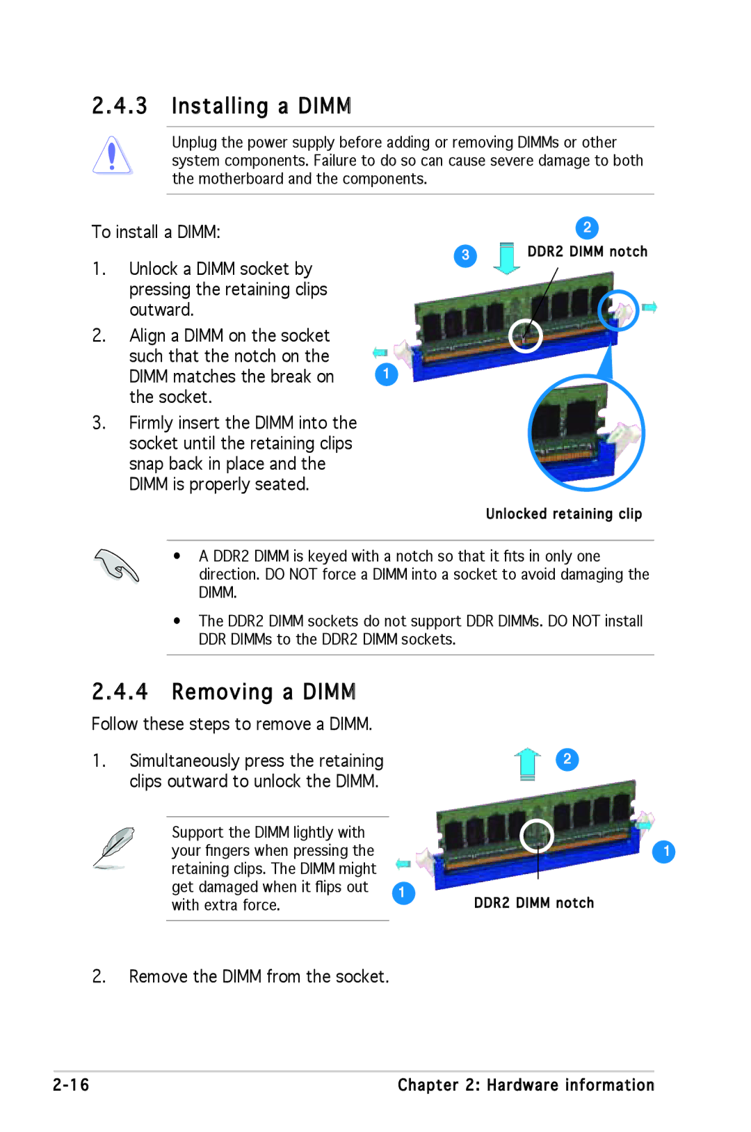 Asus P5L 1394 Installing a Dimm, Removing a Dimm, Follow these steps to remove a Dimm, Remove the Dimm from the socket 