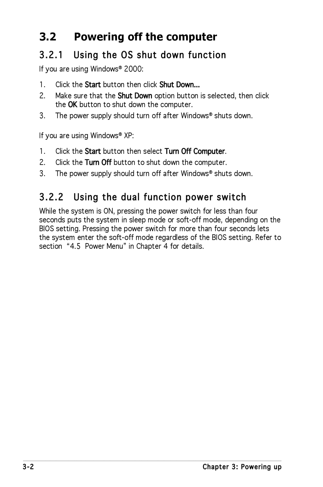 Asus P5L 1394 manual Powering off the computer, Using the OS shut down function, Using the dual function power switch 