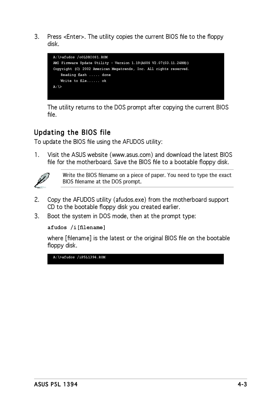 Asus P5L 1394 manual Updating the Bios file, To update the Bios file using the Afudos utility 