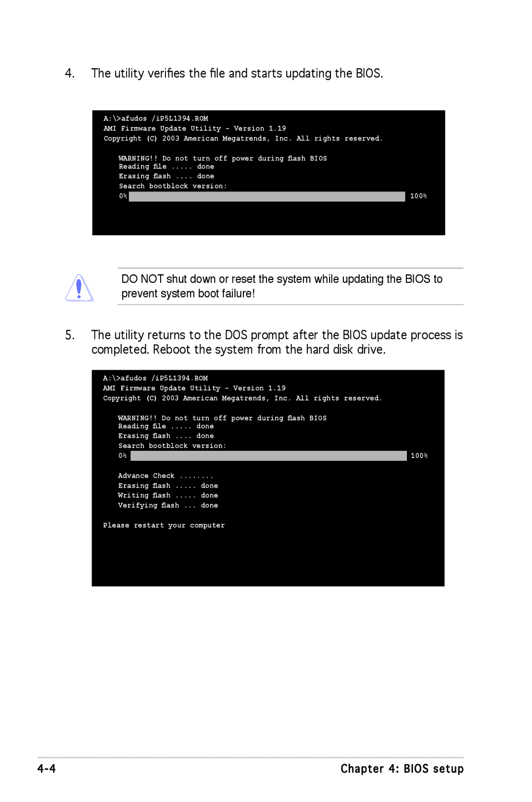 Asus P5L 1394 manual Utility verifies the file and starts updating the Bios 