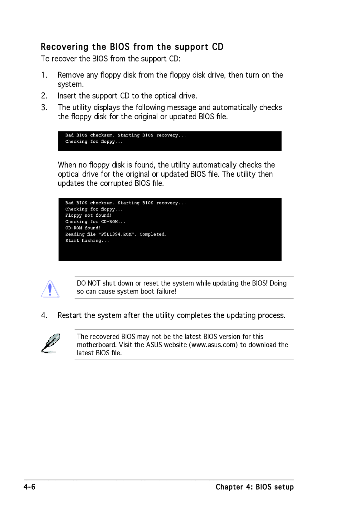 Asus P5L 1394 manual Recovering the Bios from the support CD 