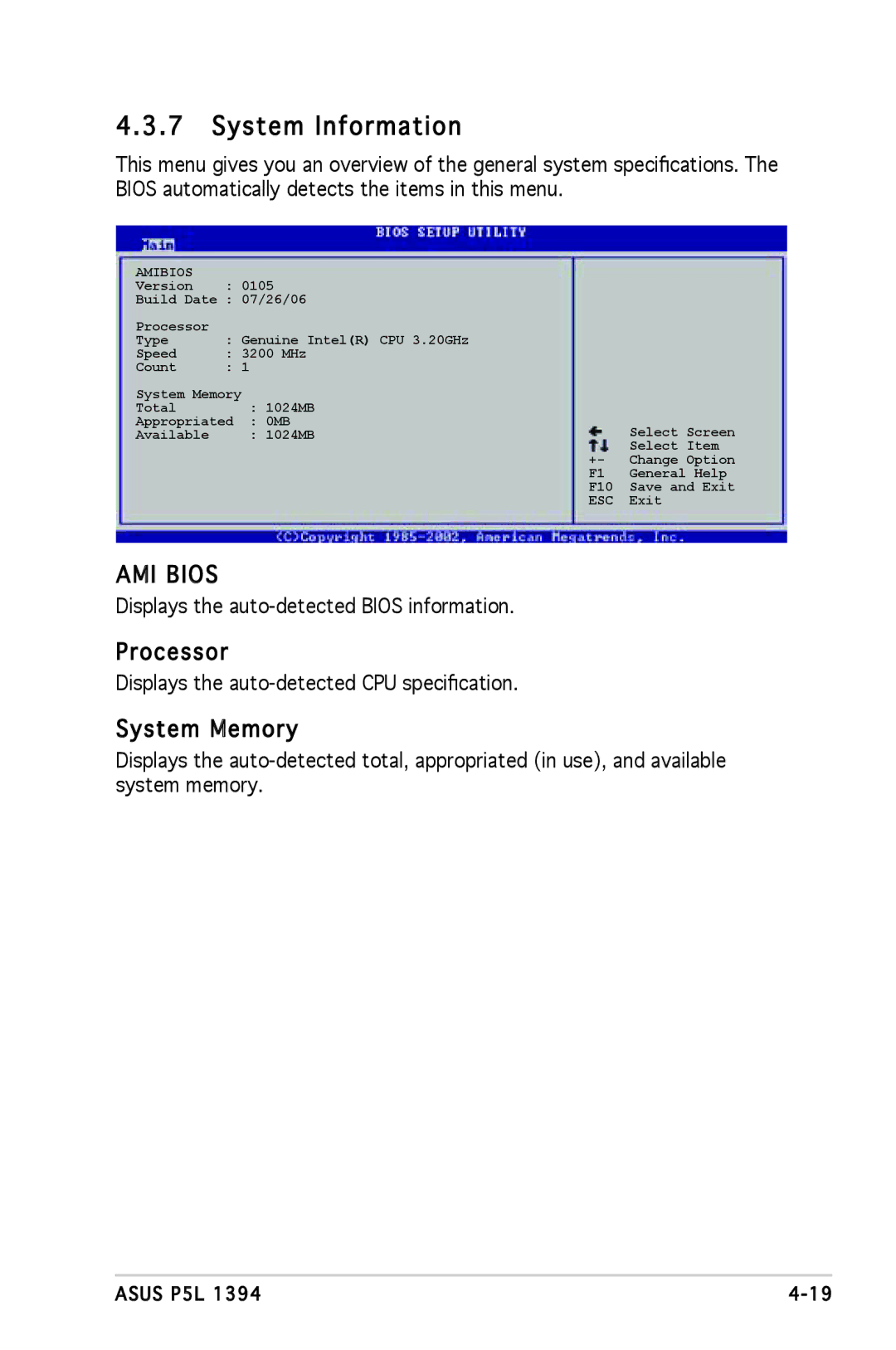 Asus P5L 1394 manual System Information, Processor, System Memory, Displays the auto-detected Bios information 