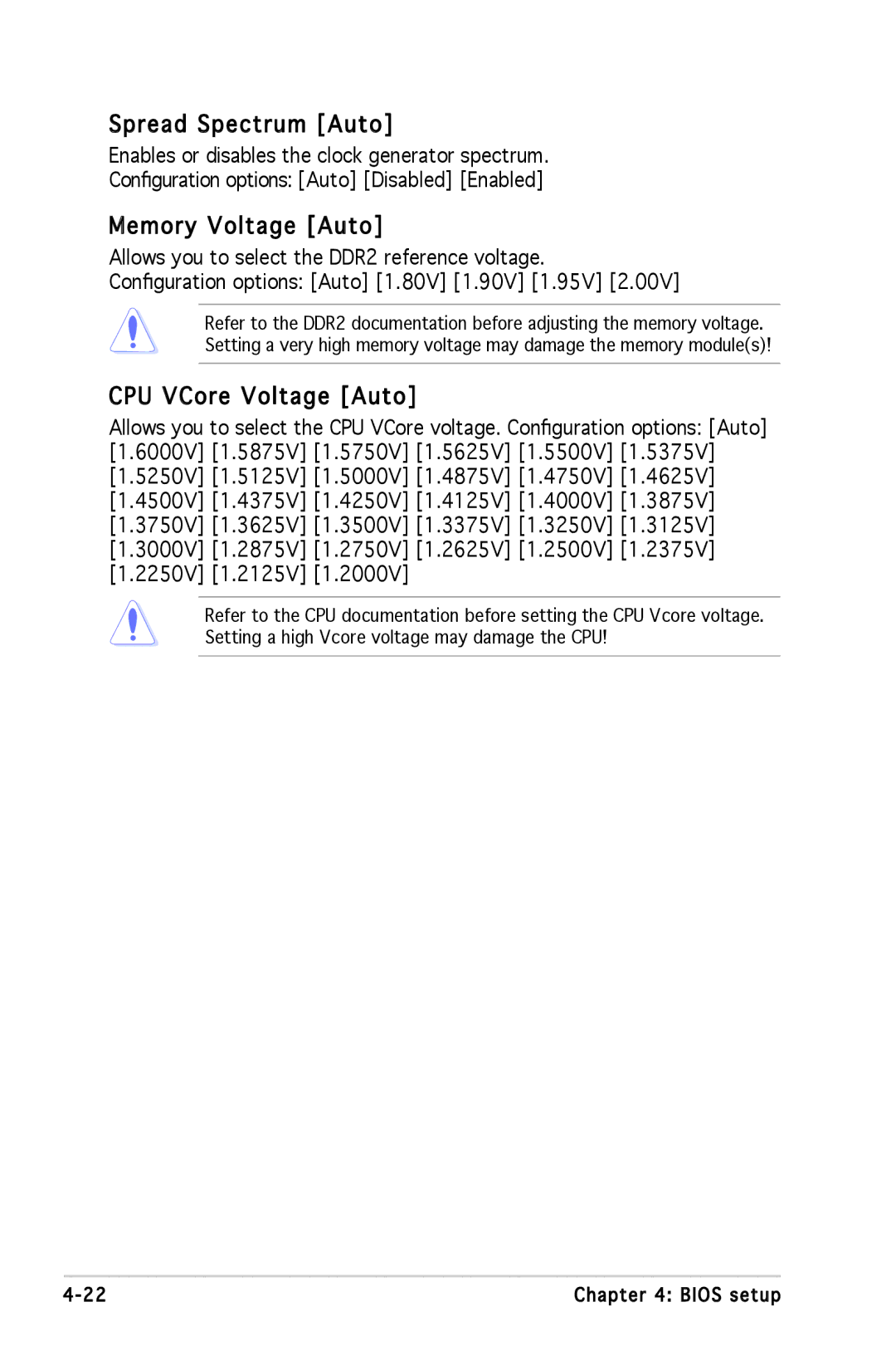 Asus P5L 1394 manual Spread Spectrum Auto, Memory Voltage Auto, CPU VCore Voltage Auto 