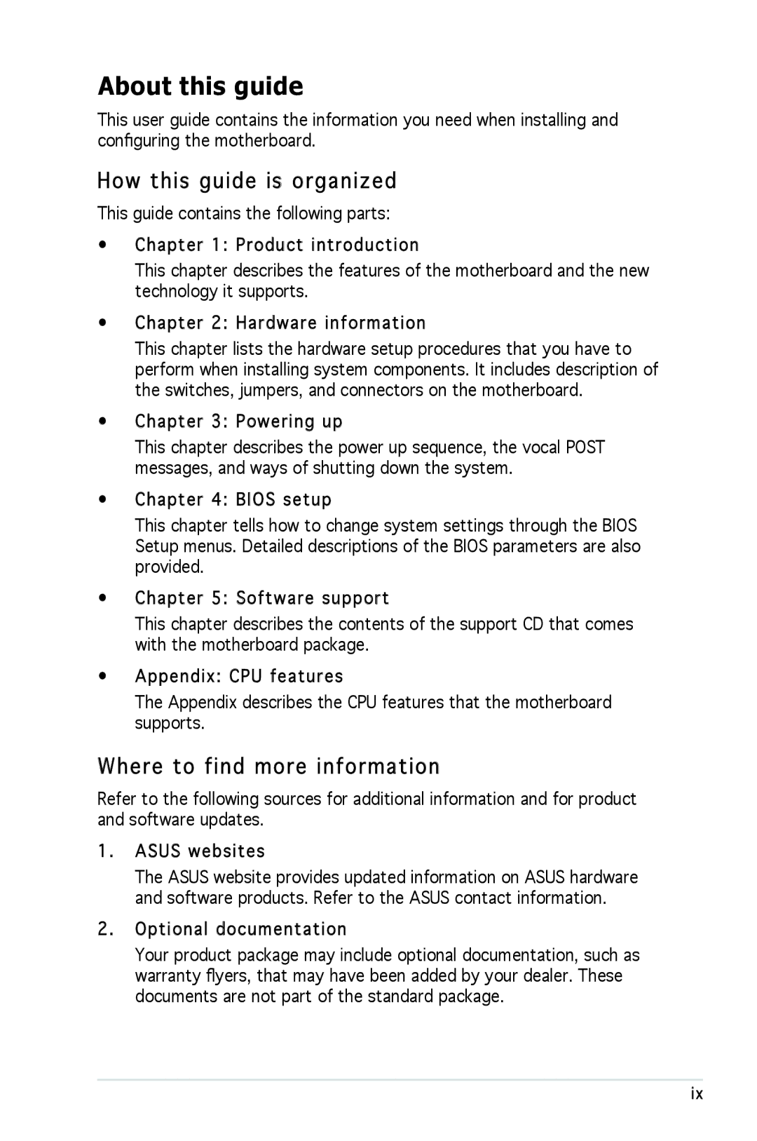 Asus P5L 1394 manual About this guide, How this guide is organized, Where to find more information 