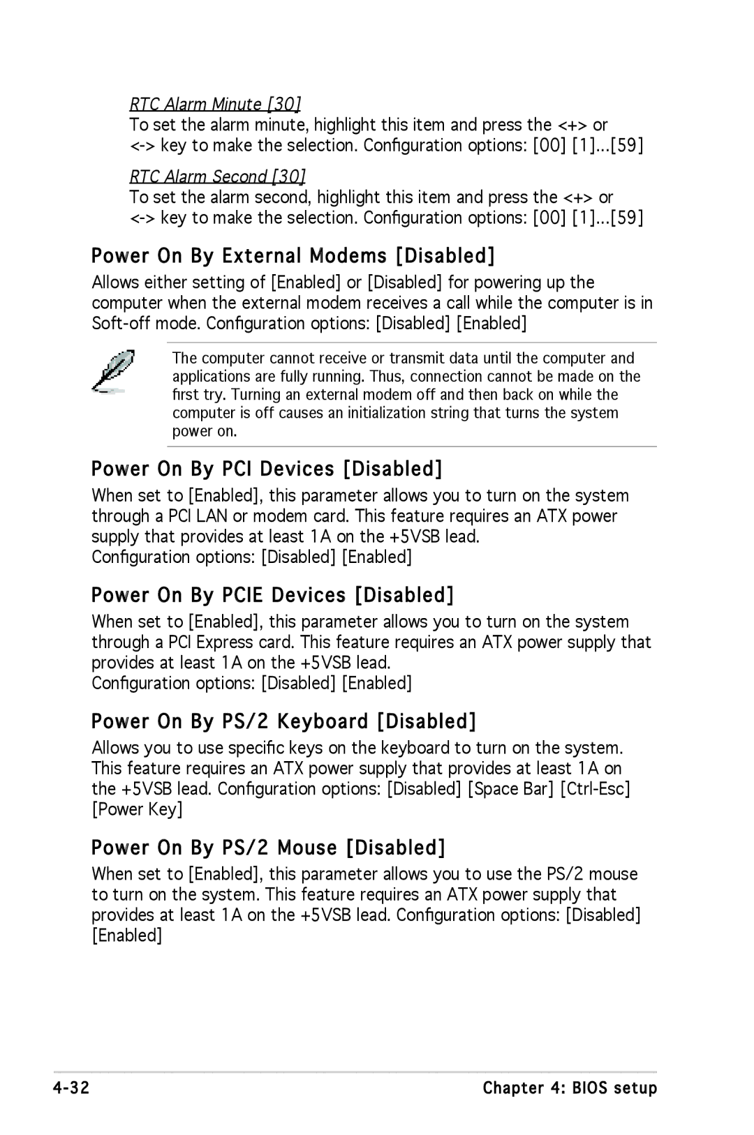 Asus P5L 1394 Power On By External Modems Disabled, Power On By PCI Devices Disabled, Power On By Pcie Devices Disabled 