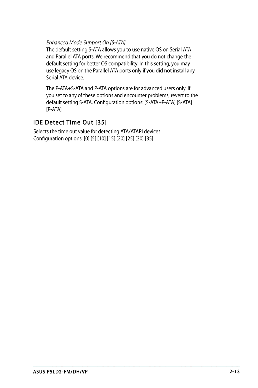 Asus P5LD2-VP, P5LD2-FM, P5LD2-DH manual IDE Detect Time Out, Enhanced Mode Support On S-ATA 