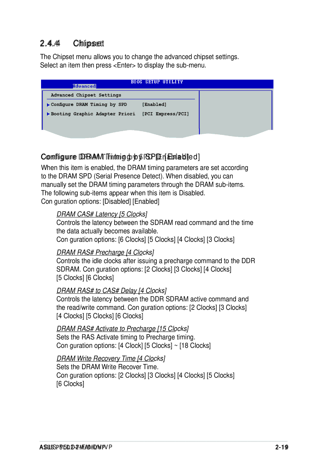 Asus P5LD2-VP, P5LD2-FM, P5LD2-DH manual Chipset, Configure Dram Timing by SPD Enabled, Clocks 6 Clocks 