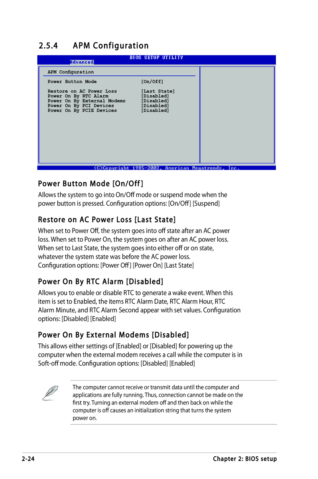 Asus P5LD2-DH, P5LD2-VP, P5LD2-FM manual APM Configuration, Power Button Mode On/Off, Restore on AC Power Loss Last State 