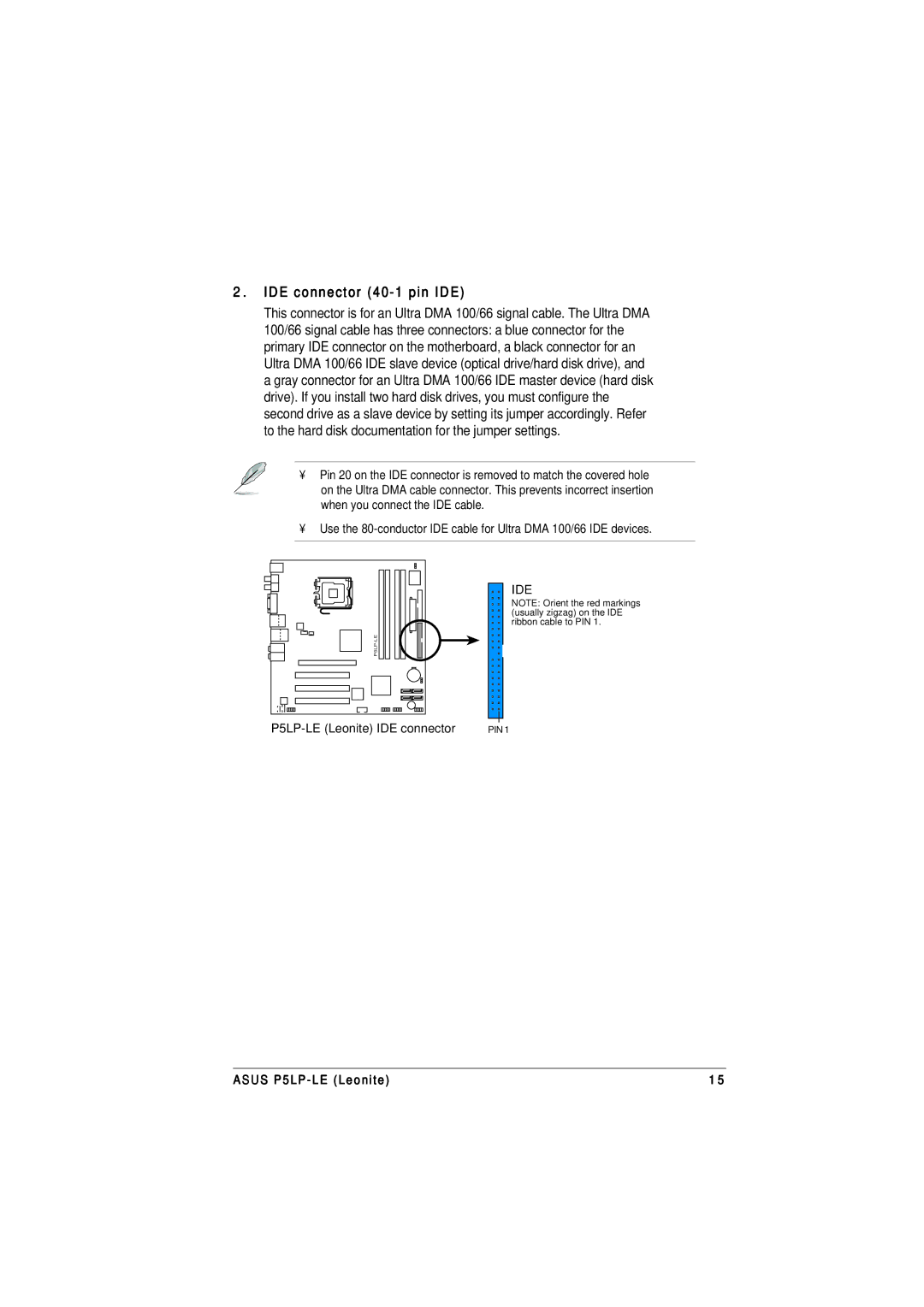 Asus P5LP-LE manual IDE connector 40-1 pin IDE 