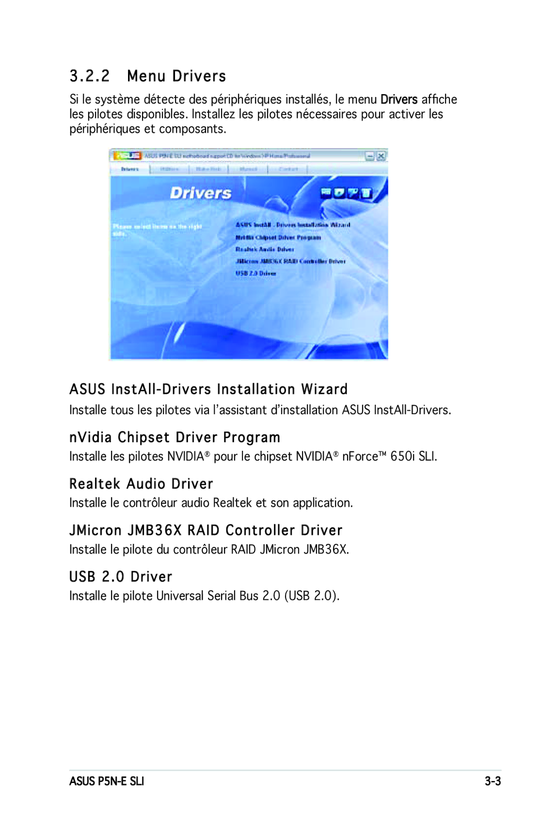 Asus P5N-E SLI manual Menu Drivers 