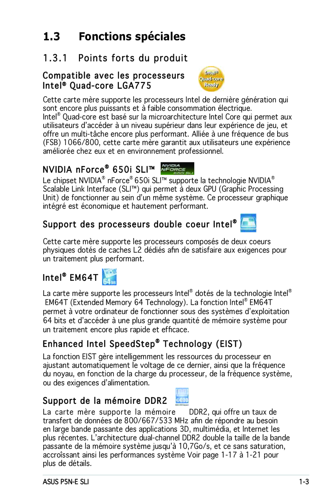 Asus P5N-E SLI manual Fonctions spéciales, Points forts du produit 