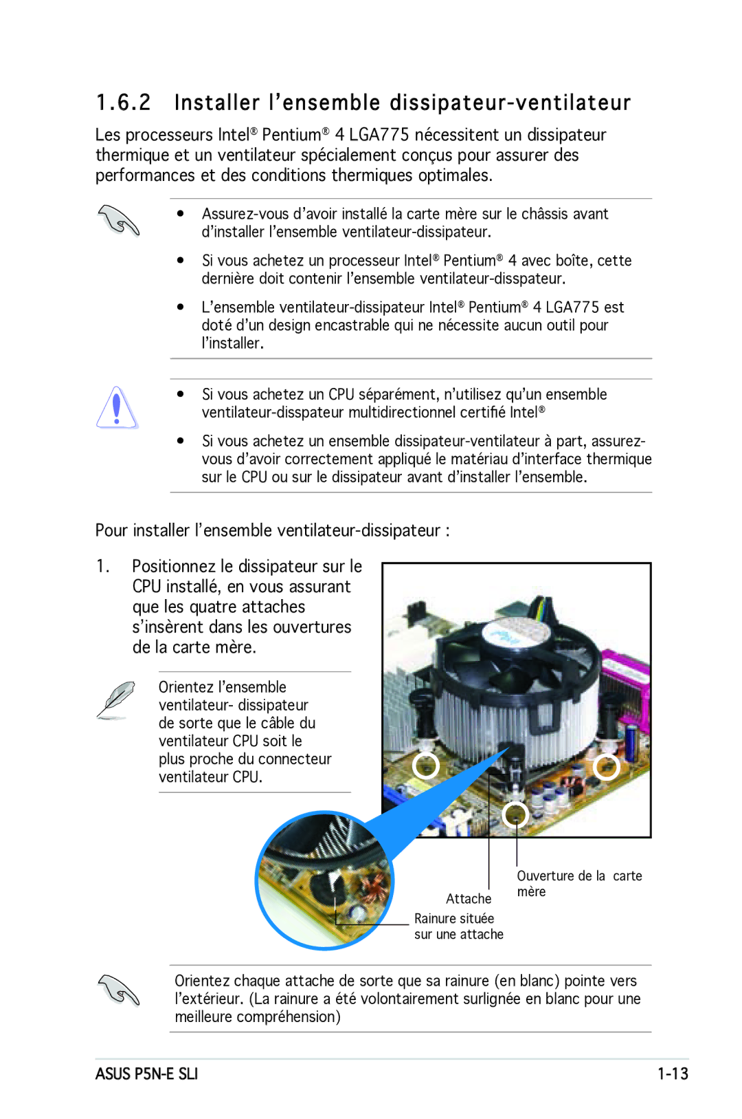 Asus P5N-E SLI manual Installer l’ensemble dissipateur-ventilateur 