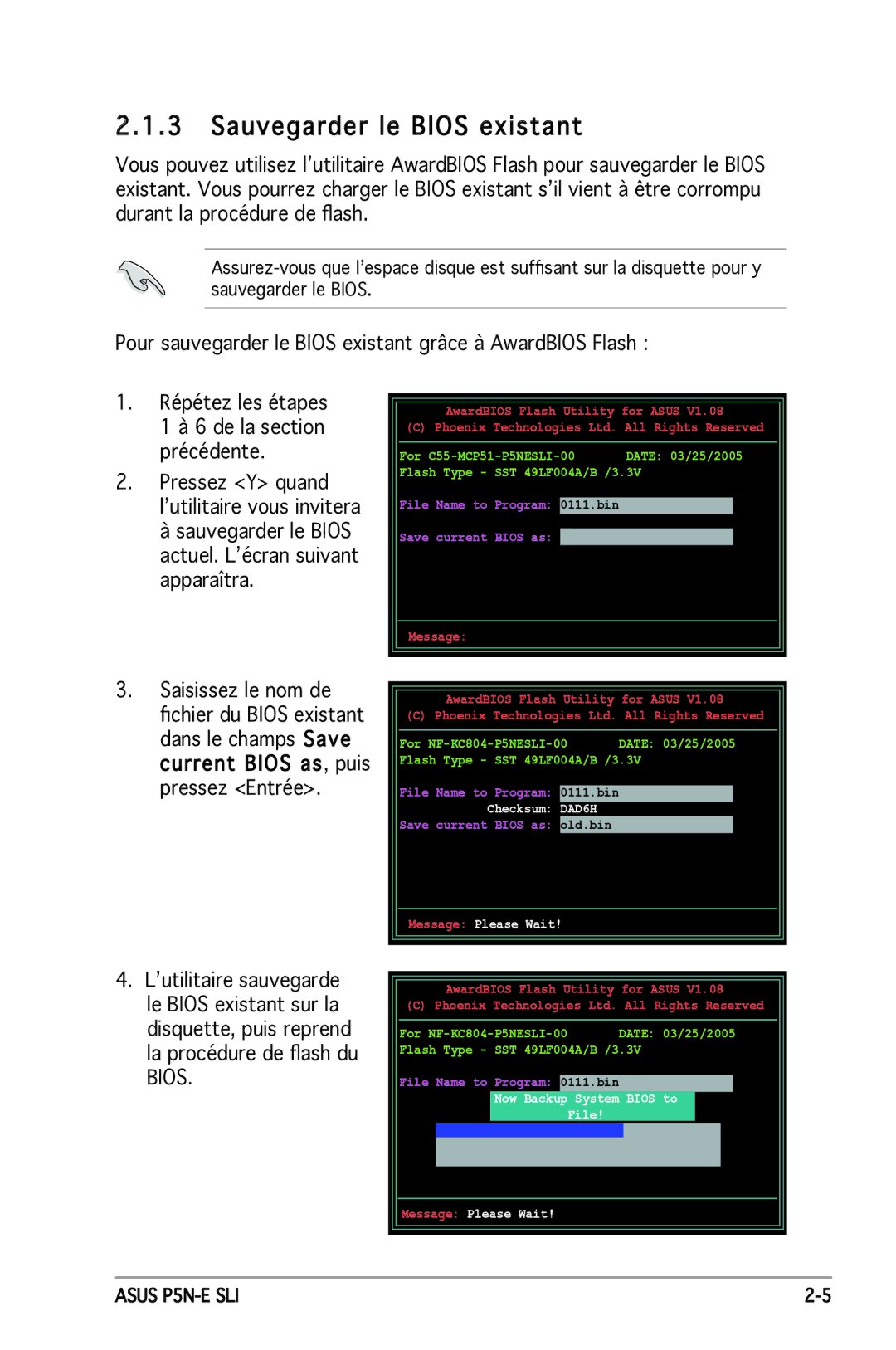 Asus P5N-E SLI manual Sauvegarder le Bios existant, Pour sauvegarder le Bios existant grâce à AwardBIOS Flash 