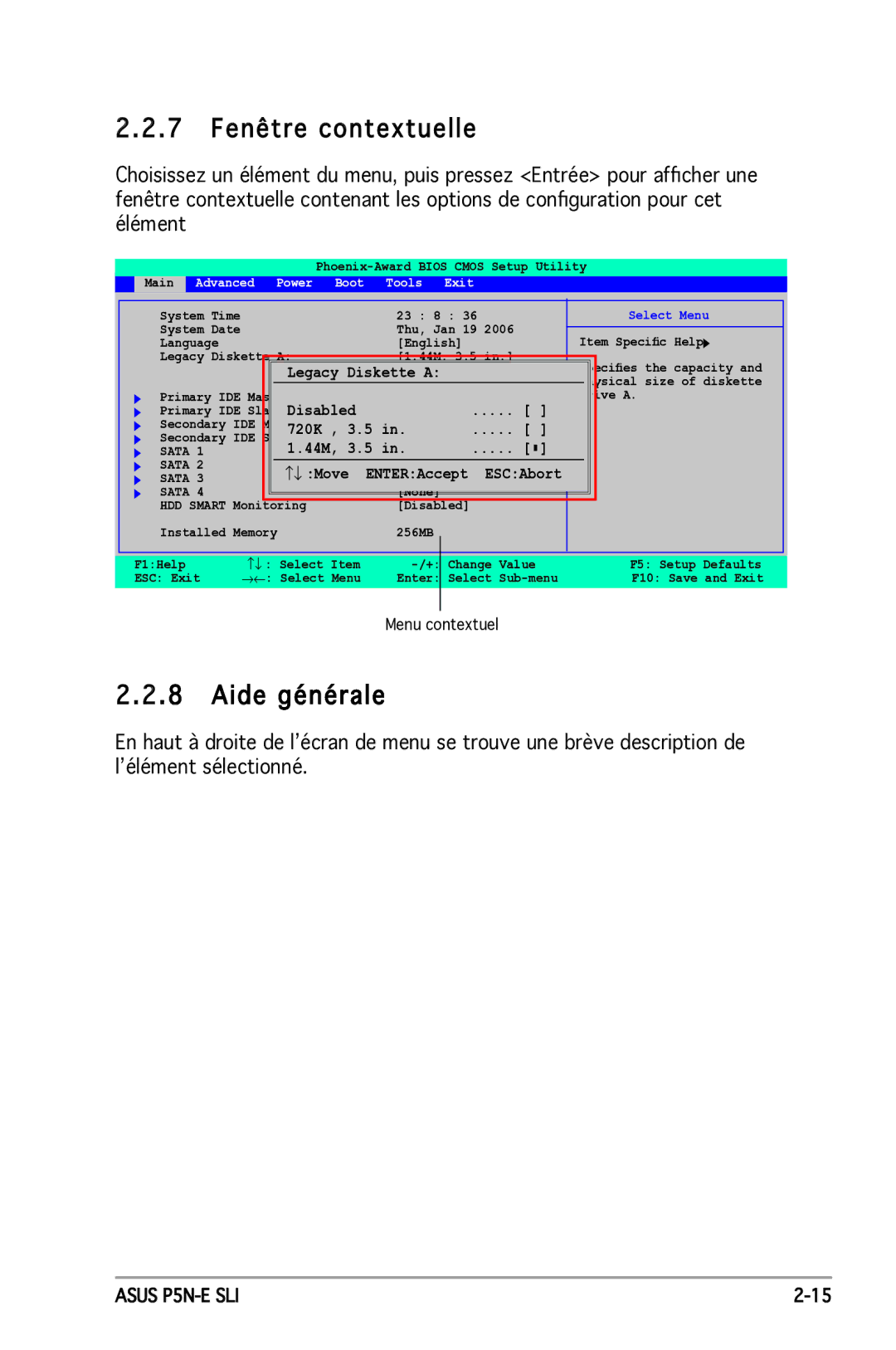 Asus P5N-E SLI manual 7 Fenêtre contextuelle, ↑↓ Move ENTERAccept ESCAbort 