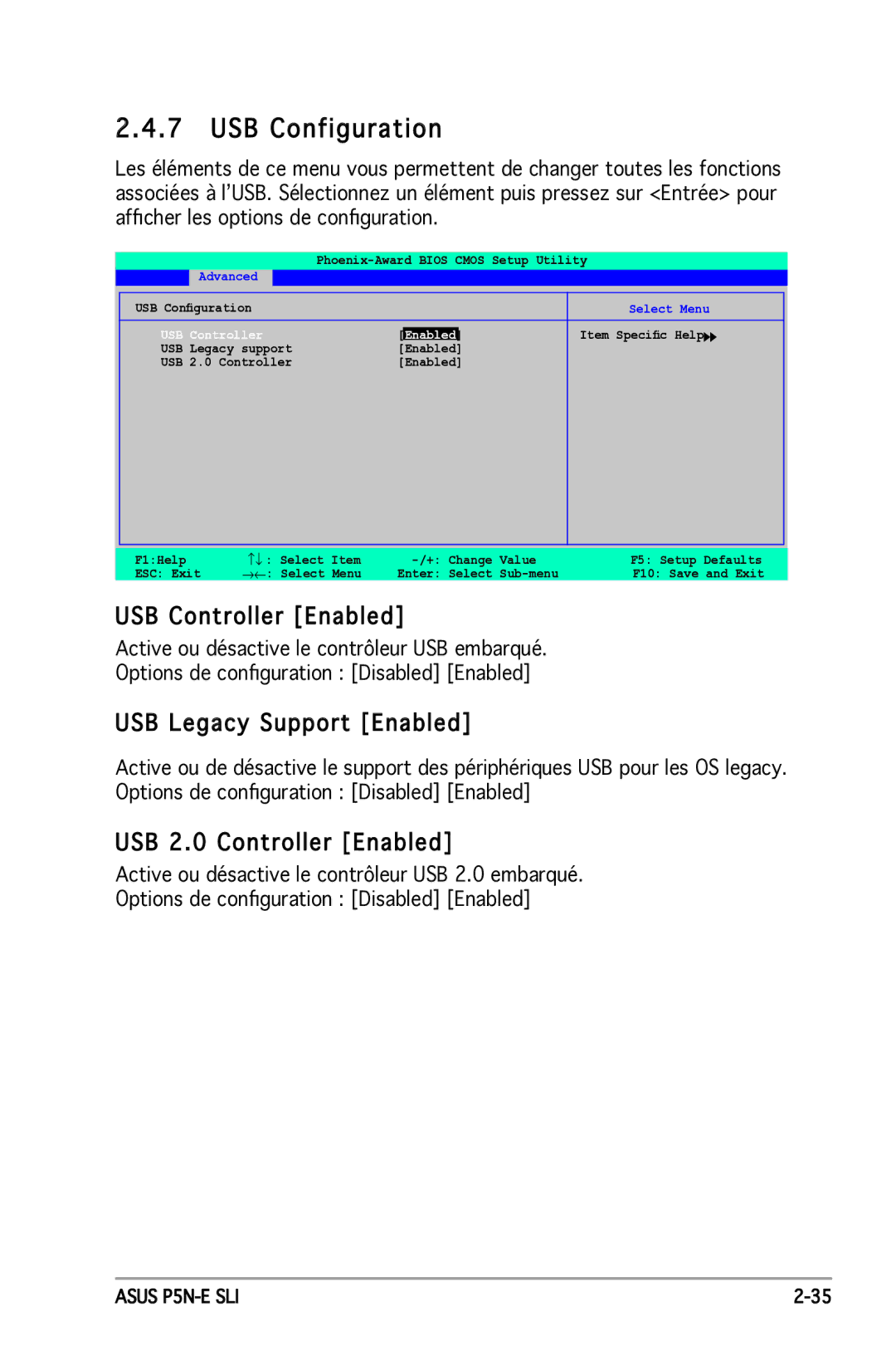 Asus P5N-E SLI manual USB Configuration, USB Controller Enabled, USB Legacy Support Enabled, USB 2.0 Controller Enabled 