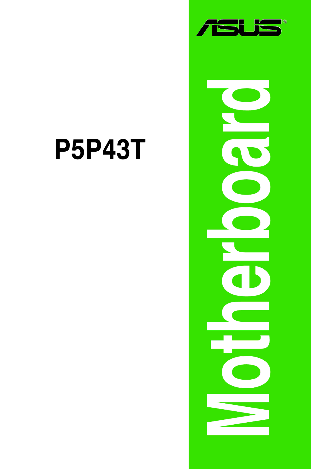 Asus p5p43t manual Motherboard 