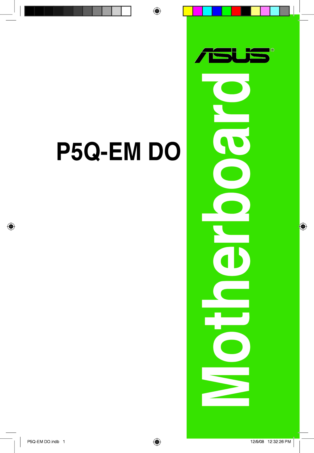 Asus manual P5Q-EM DOMotherboard 