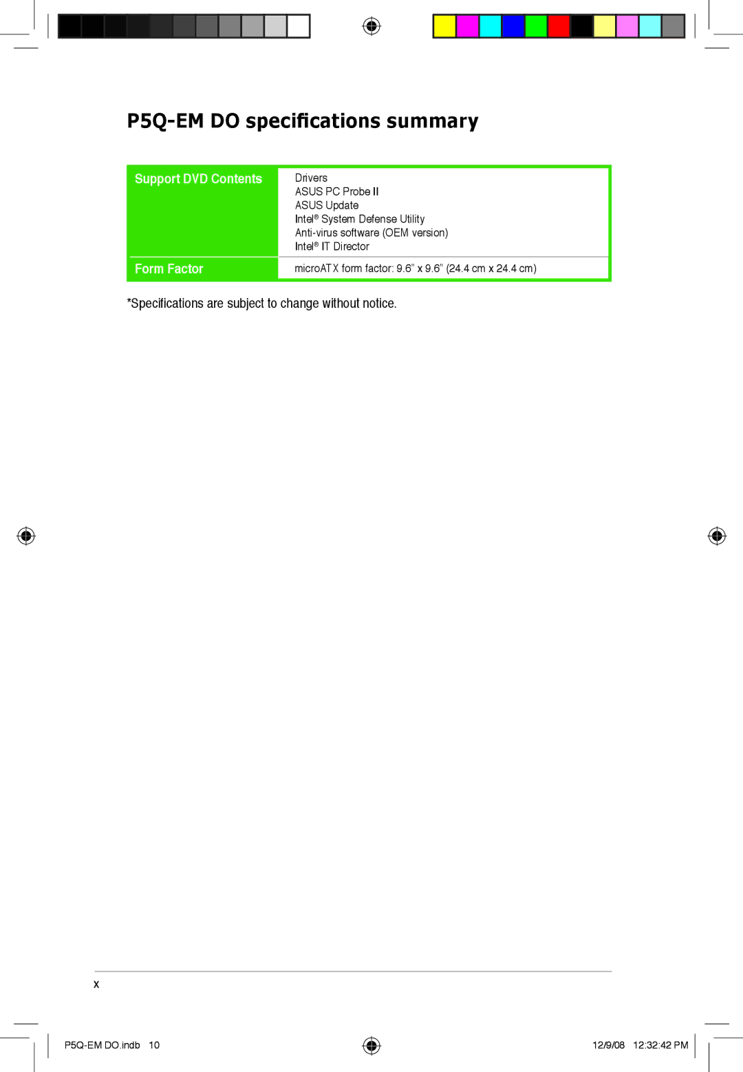 Asus P5Q-EM DO manual Support DVD Contents Form Factor 