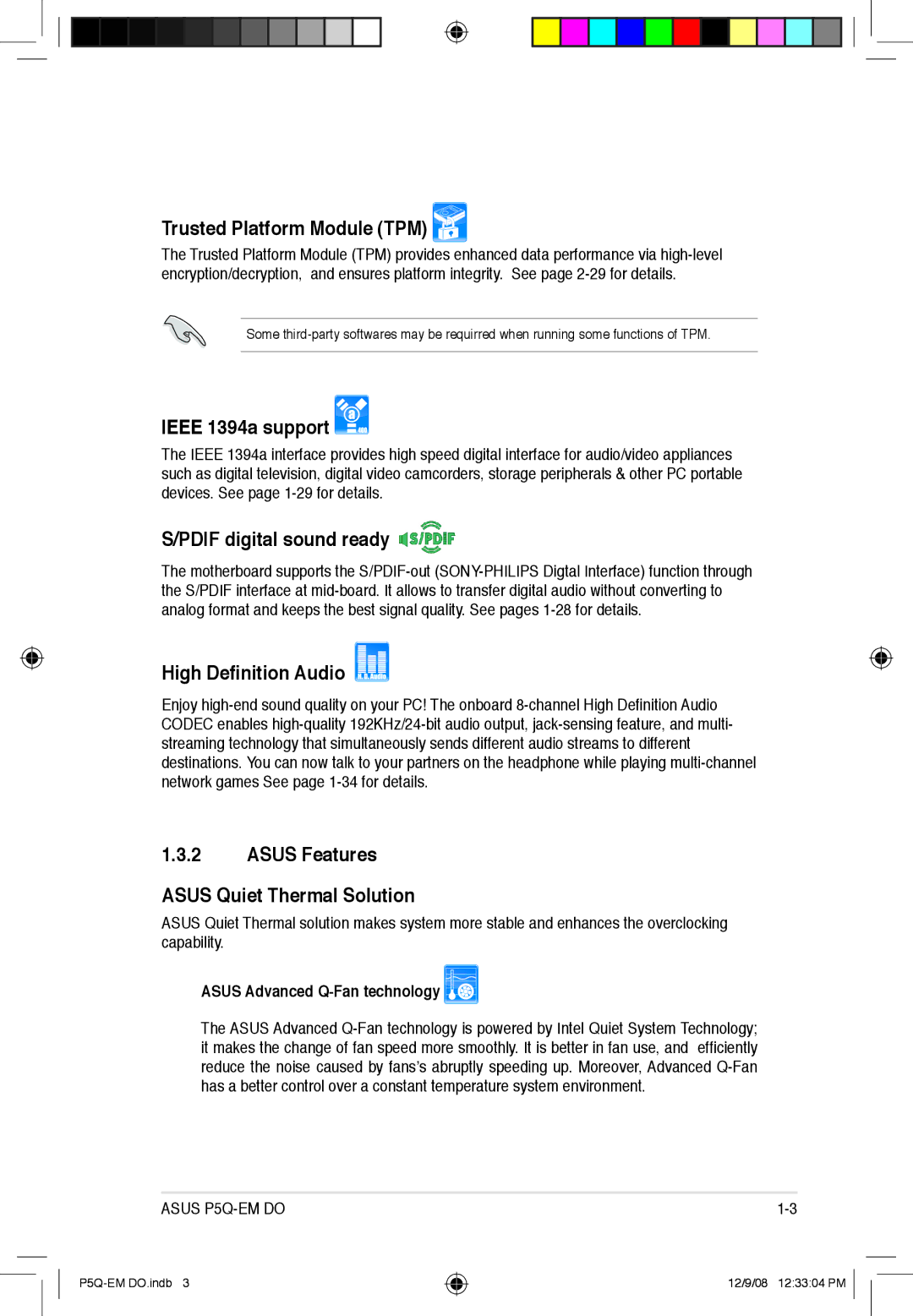 Asus P5Q-EM DO manual Trusted Platform Module TPM, Ieee 1394a support, Pdif digital sound ready, High Definition Audio 
