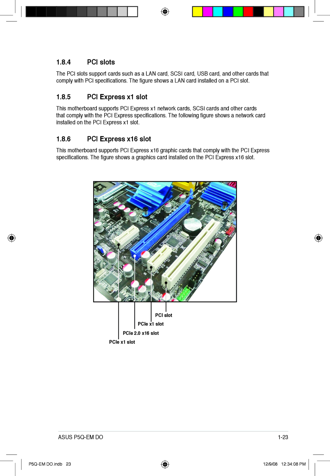 Asus P5Q-EM DO manual PCI slots, PCI Express x1 slot, PCI Express x16 slot 