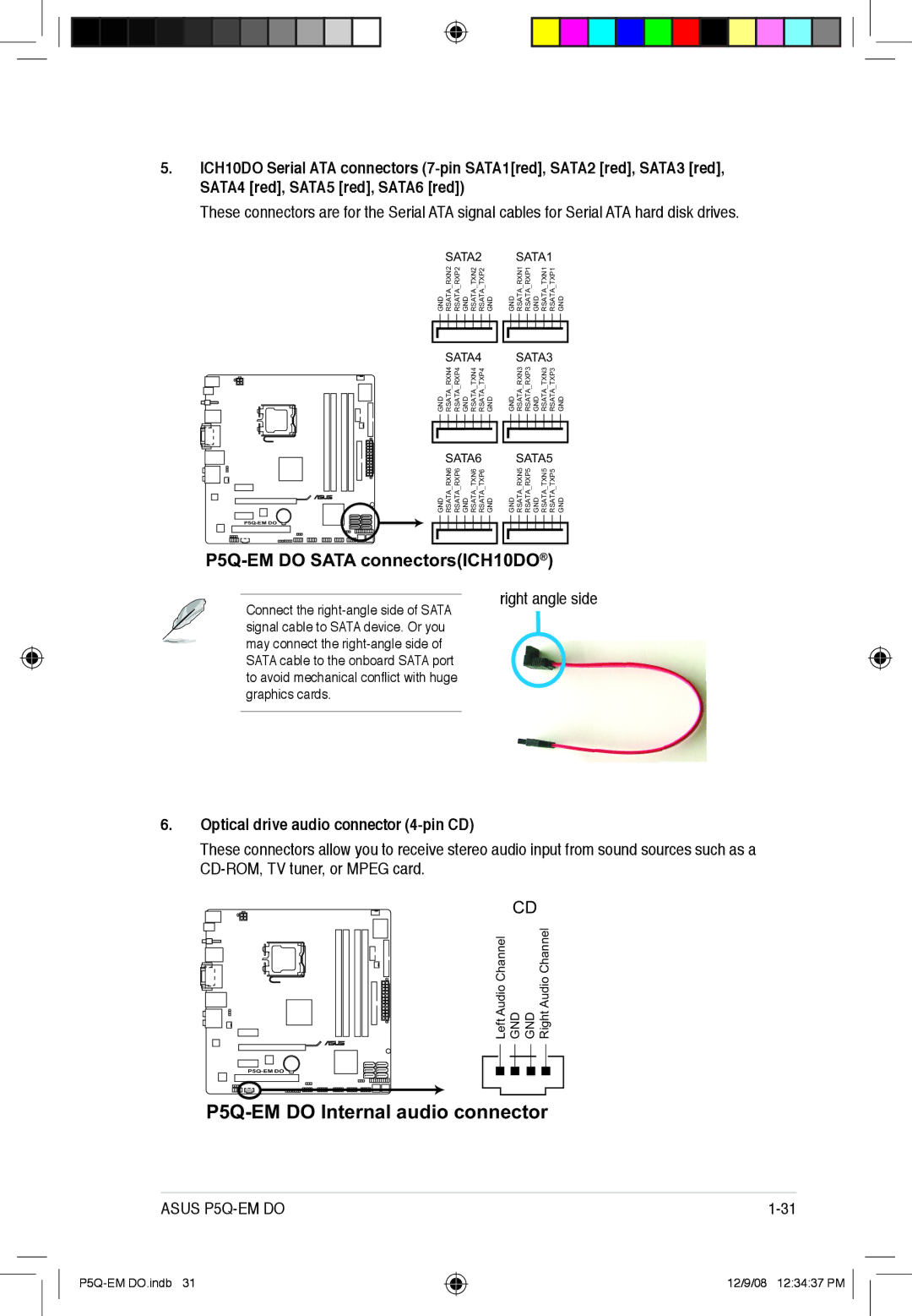 Asus P5Q-EM DO manual Optical drive audio connector 4-pin CD, SATA6 SATA5 