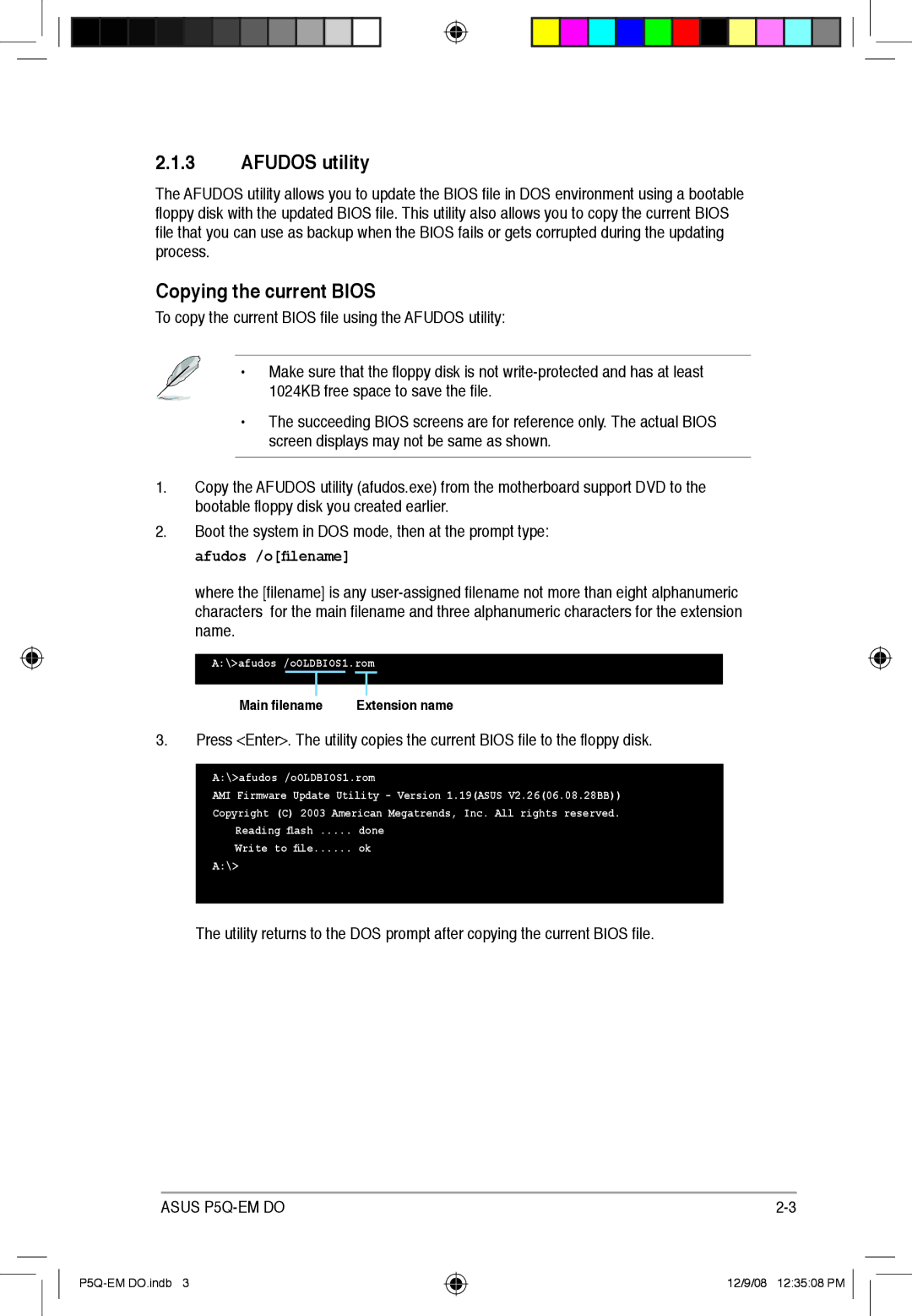 Asus P5Q-EM DO manual Afudos utility, Copying the current Bios, afudos /oOLDBIOS1.rom 