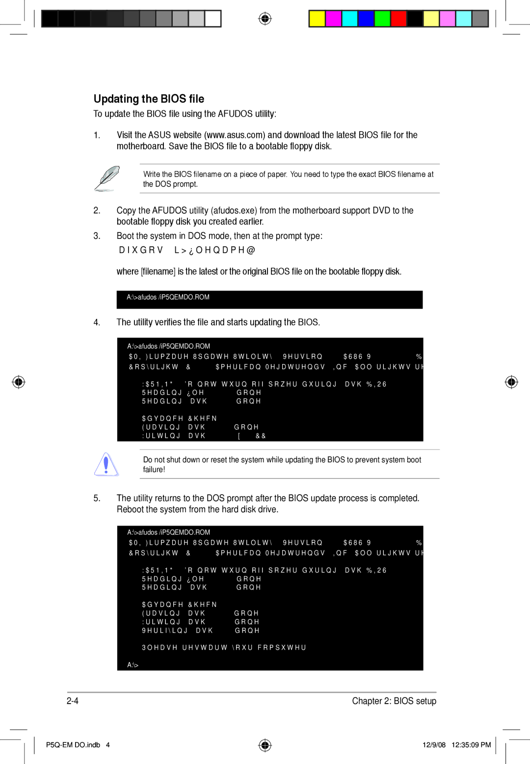 Asus P5Q-EM DO manual Updating the Bios file, afudos /iP5QEMDO.ROM, Done, Please restart your computer 