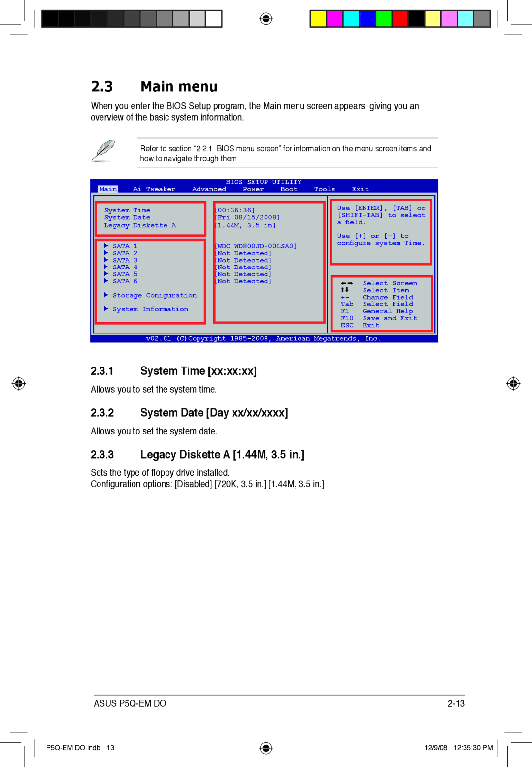 Asus P5Q-EM DO manual Main menu, System Time, System Date Day xx/xx/xxxx, Legacy Diskette a 1.44M, 3.5 