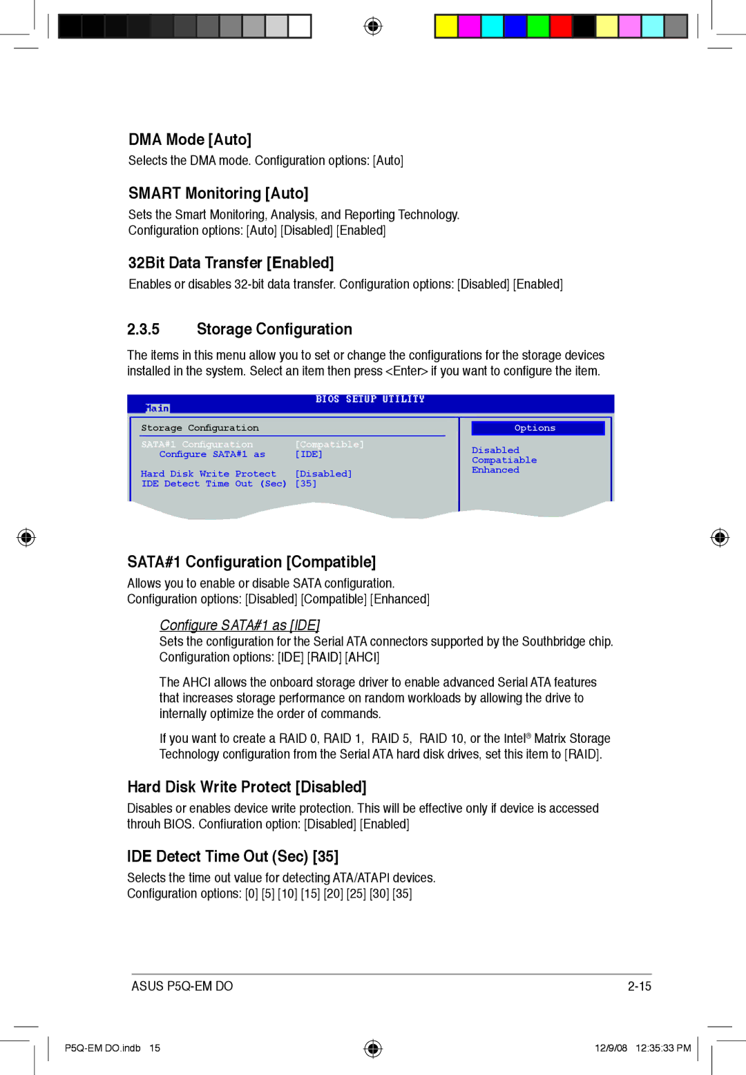 Asus P5Q-EM DO manual DMA Mode Auto, Smart Monitoring Auto, 32Bit Data Transfer Enabled, Storage Configuration 