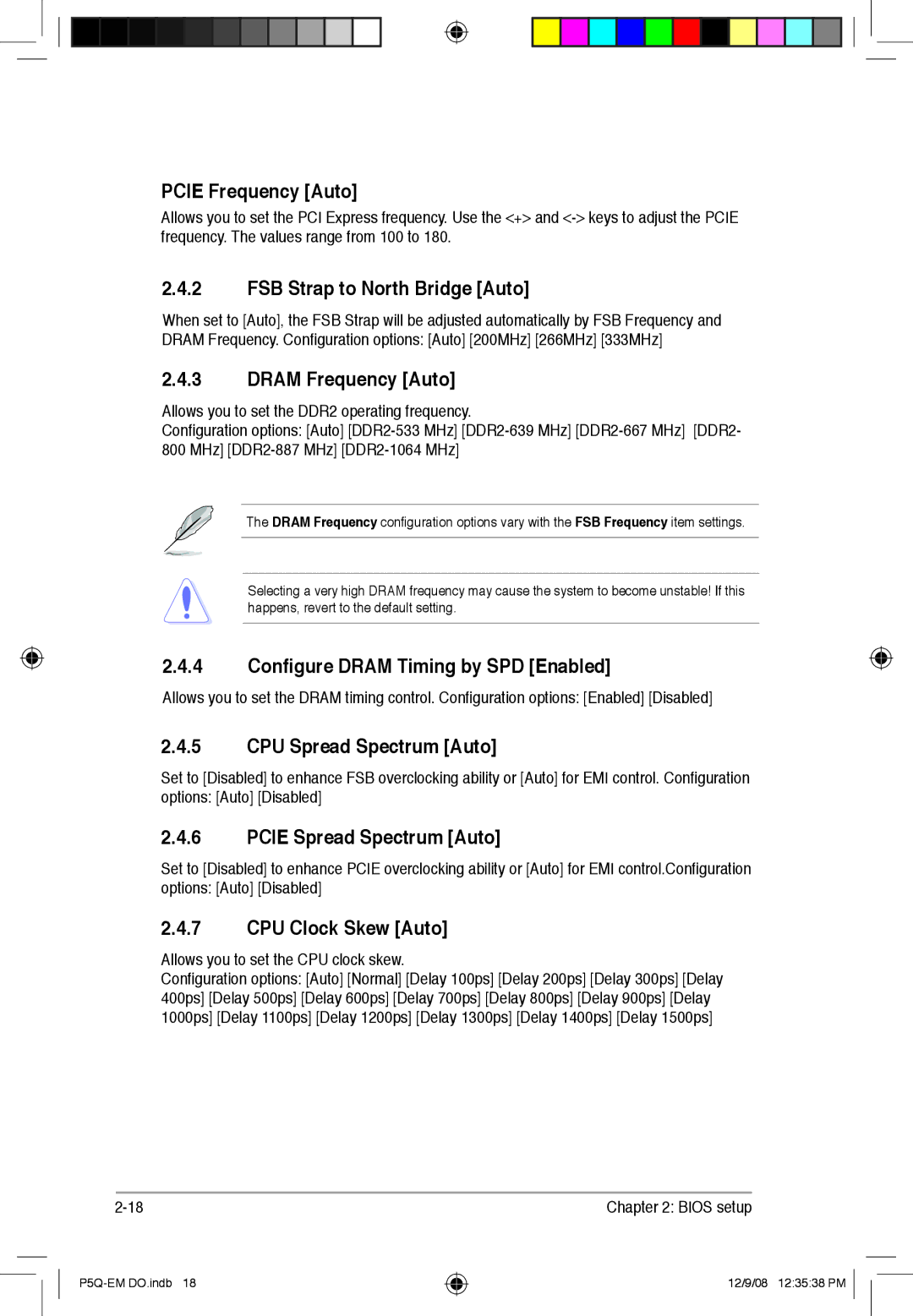 Asus P5Q-EM DO manual Pcie Frequency Auto, FSB Strap to North Bridge Auto, Dram Frequency Auto, CPU Spread Spectrum Auto 