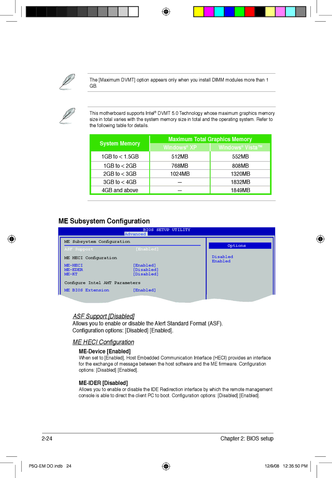 Asus P5Q-EM DO manual ME Subsystem Configuration, ME-Device Enabled, ME-IDER Disabled, Options ASF Support Enabled 