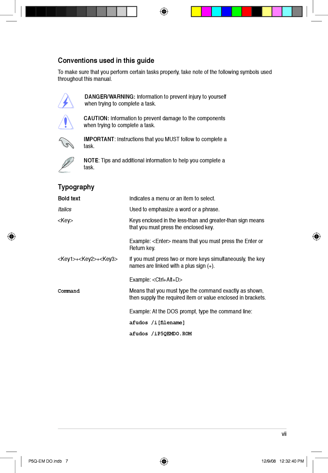 Asus P5Q-EM DO manual Conventions used in this guide, Typography, Bold text 