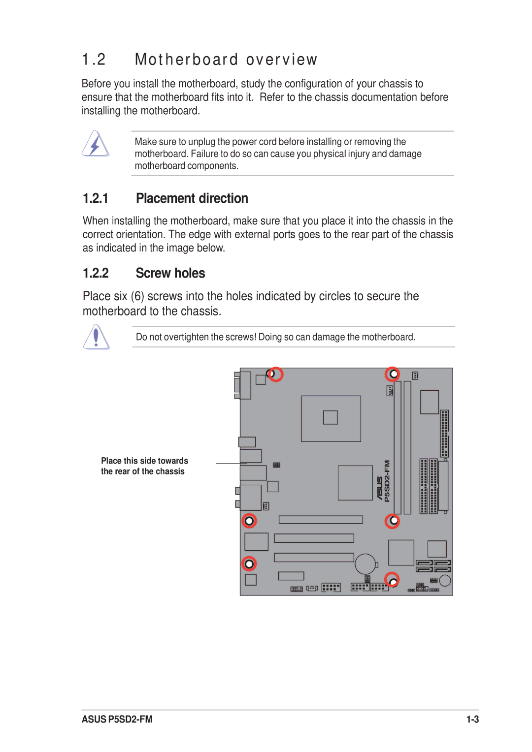 Asus P5SD2-FM manual Motherboard overview, Placement direction, Screw holes 