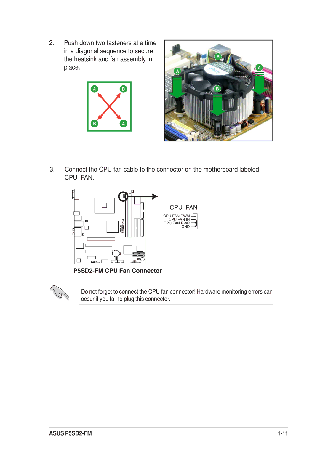 Asus P5SD2-FM manual Push down two fasteners at a time 