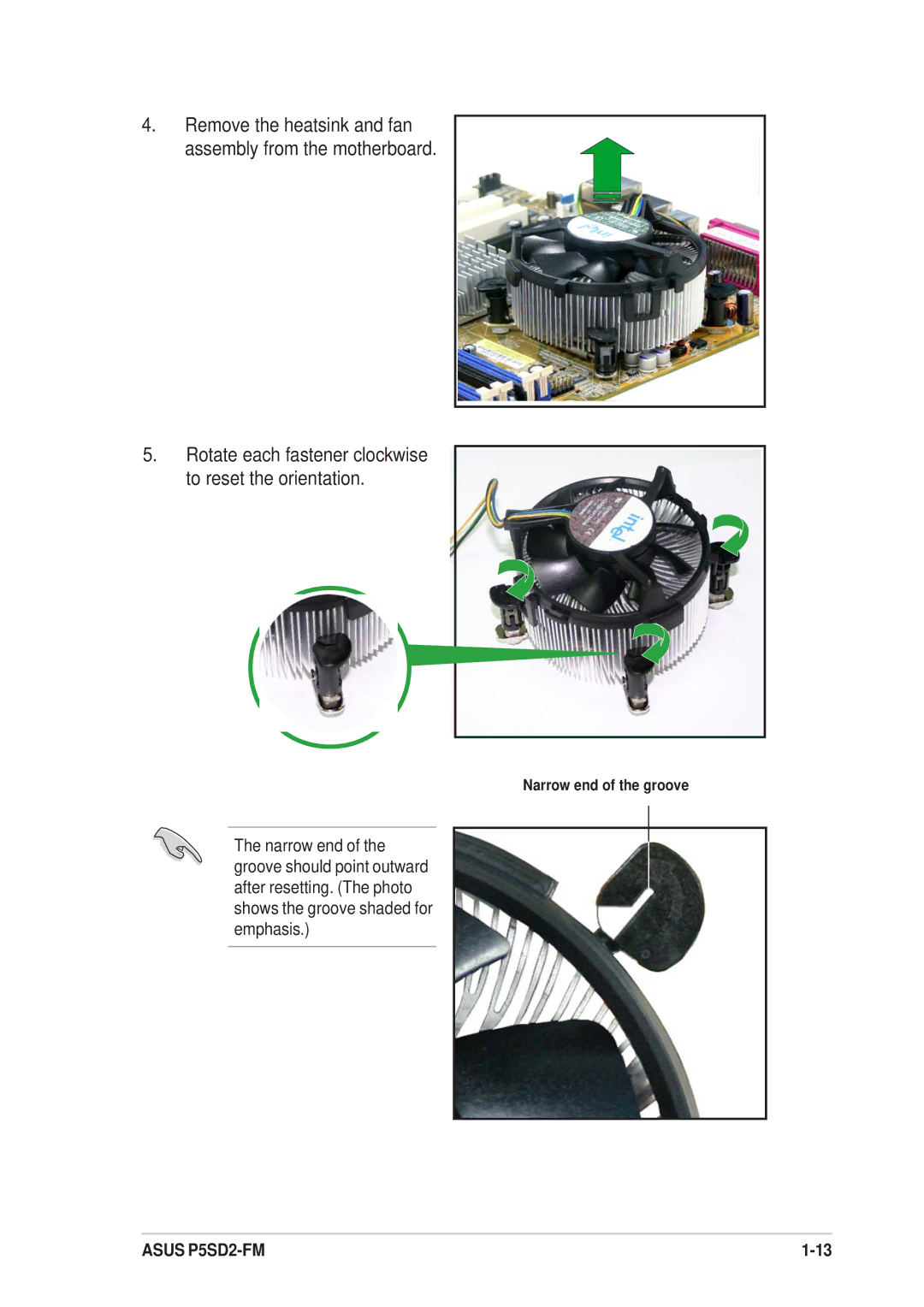 Asus P5SD2-FM manual Narrow end of the groove 