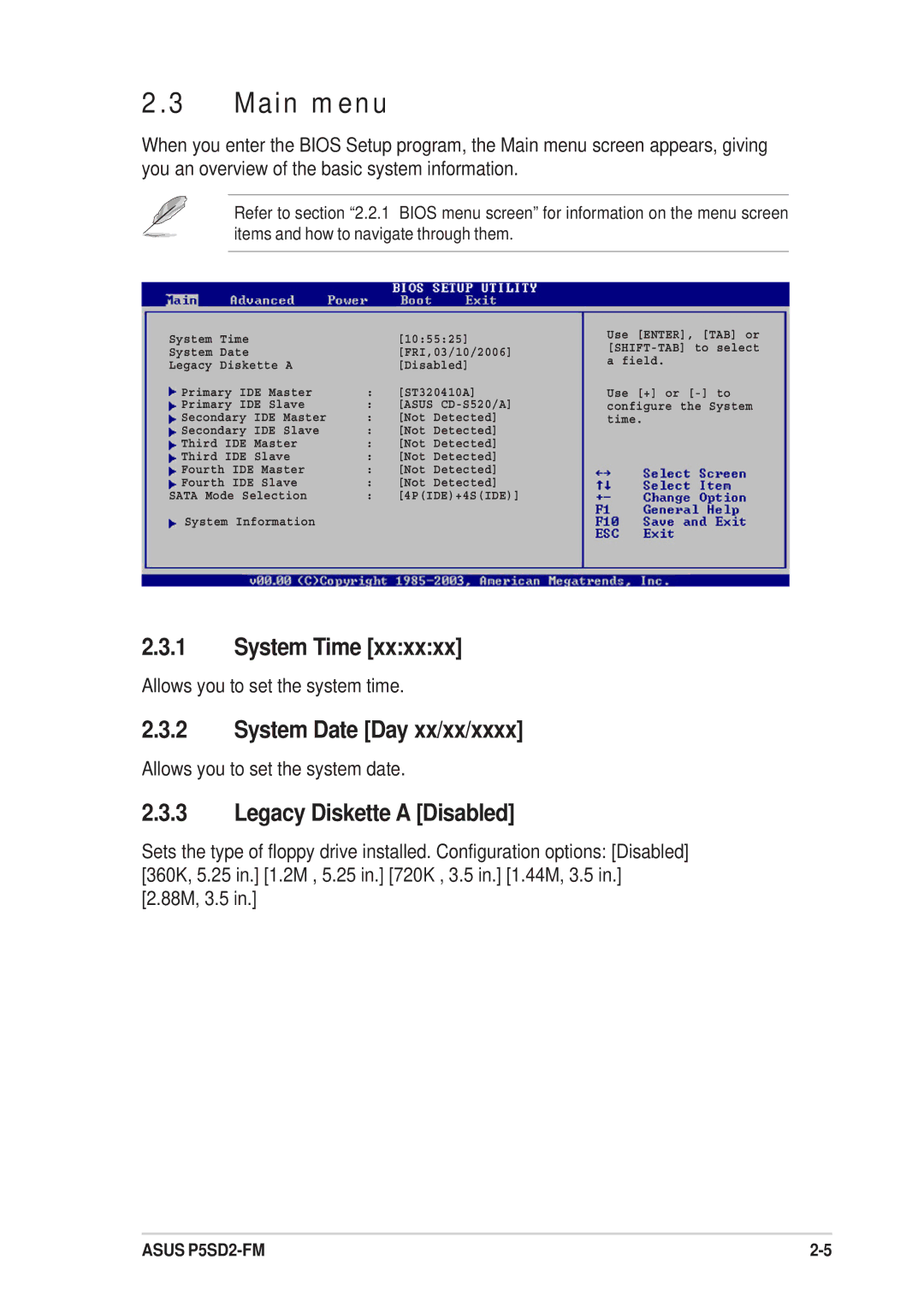 Asus P5SD2-FM manual Main menu, System Time, System Date Day xx/xx/xxxx, Legacy Diskette a Disabled 