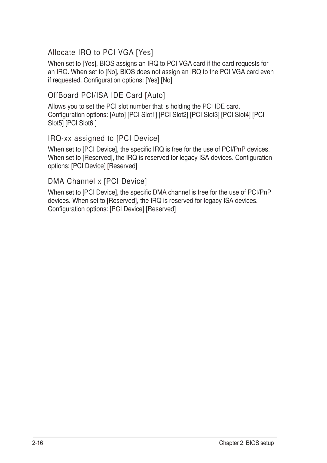 Asus P5SD2-FM manual Allocate IRQ to PCI VGA Yes, OffBoard PCI/ISA IDE Card Auto, IRQ-xx assigned to PCI Device 