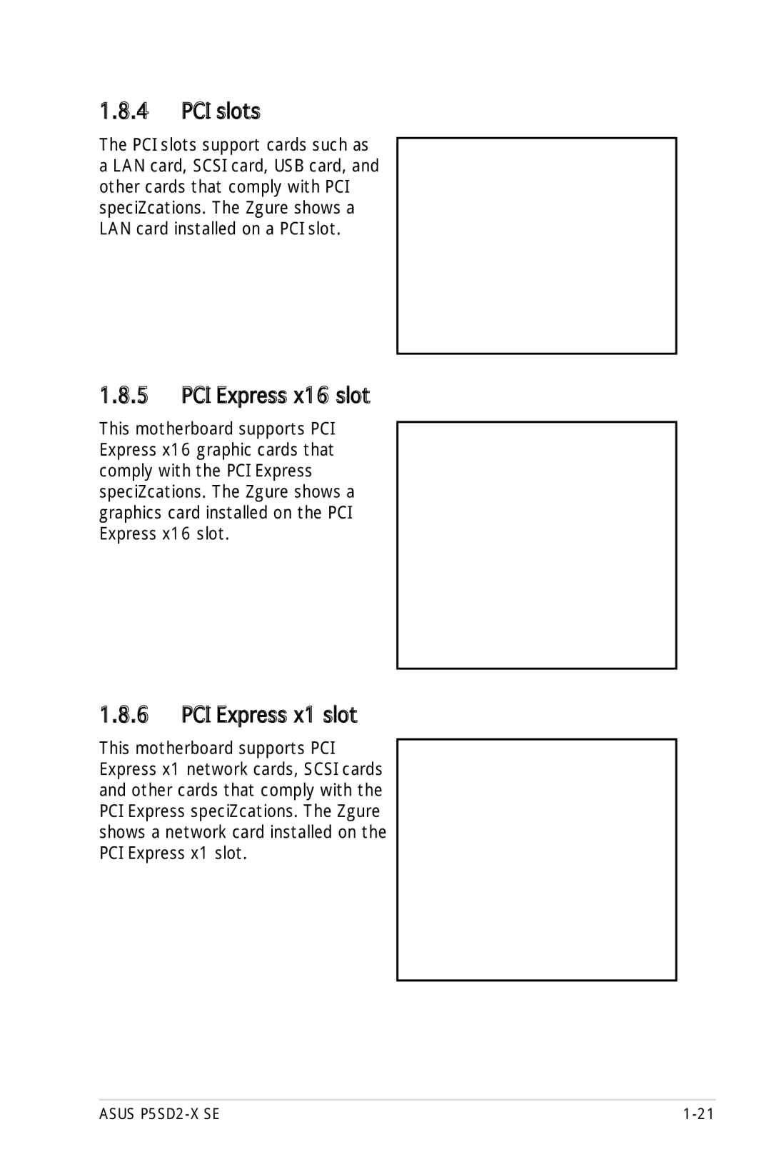 Asus P5SD2-X SE manual PCI slots, PCI Express x16 slot, PCI Express x1 slot 