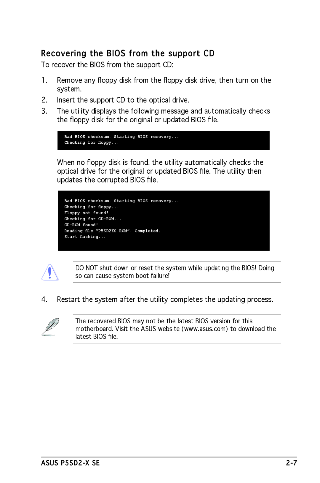 Asus P5SD2-X SE manual Recovering the Bios from the support CD 