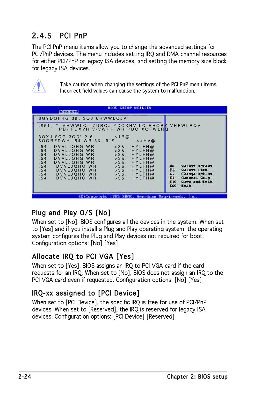 Asus P5SD2-X SE manual PCI PnP, Plug and Play O/S No, Allocate IRQ to PCI VGA Yes, IRQ -xx assigned to PCI Device 