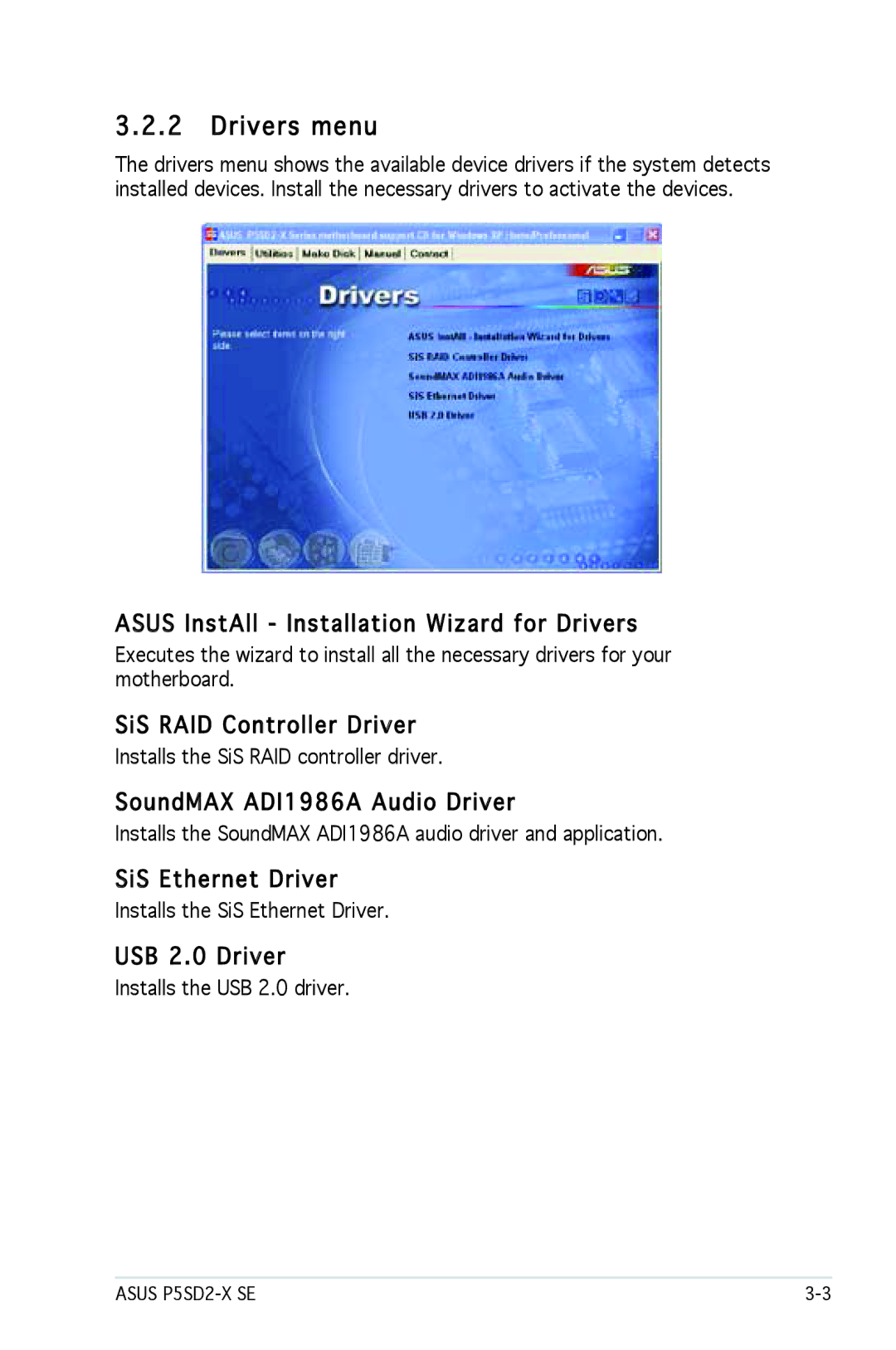 Asus P5SD2-X SE manual Drivers menu 