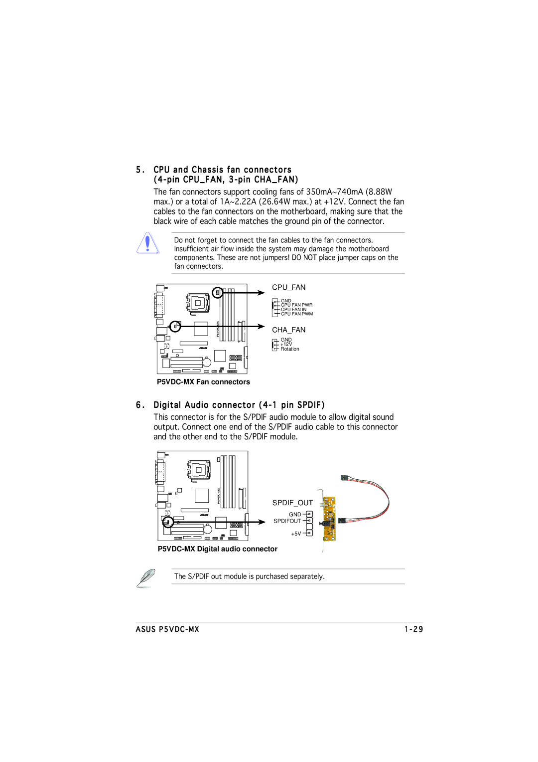 Asus P5VDC-MX manual CPU and Chassis fan connectors 4-pin CPUFAN, 3-pin Chafan, Digital Audio connector 4-1 pin Spdif 