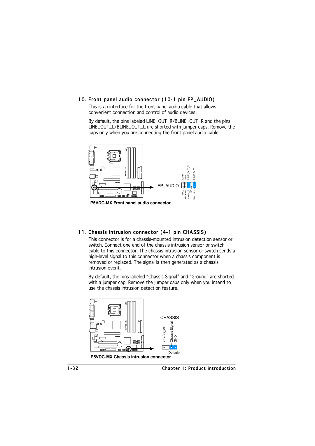 Asus P5VDC-MX manual Front panel audio connector 10-1 pin Fpaudio, Chassis intrusion connector 4-1 pin Chassis 