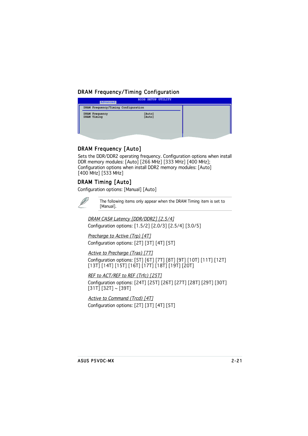 Asus P5VDC-MX manual Dram Frequency/Timing Configuration, Dram Frequency Auto, Dram Timing Auto 